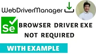 WebDriver Manager selenium | How to install webdriver manager | No need to provide driver exe