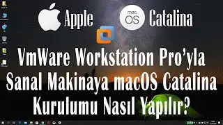 VmWare Sanal Makinaya macOS Catalina Kurulumu #EvdeKal