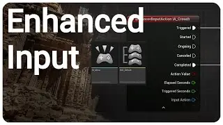 Enhanced Input - Unreal Engine 5 Tutorial [UE5]