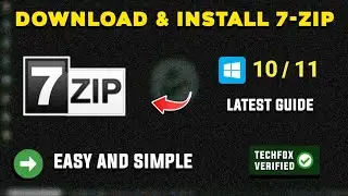 How to Download and Install 7-Zip on Windows PC - Full Guide