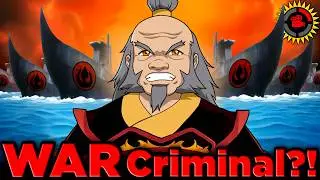 Film Theory: Is Uncle Iroh ACTUALLY a War Criminal?! (Avatar the Last Airbender)