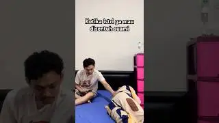 KETIKA ISTRI GAK MAU DISENTUH SUAMI