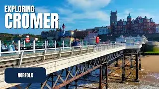 Exploring CROMER | Norfolk's Beloved Seaside Resort | Let's Walk!