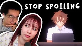 BWAAP STOP SPOILING THE GAME