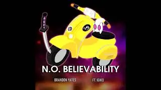 N.O. Believability - Vocal Version Ft. Igiko (Haruhara Haruko vs Gwenpool) [FLCL vs Marvel]