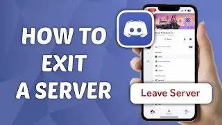 How to Exit A Server on Discord - Quick and Easy Guide!