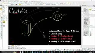 Universal Tool for Arcs & Circles in Caddie .dwg software