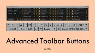 Advanced Toolbar Buttons for Ableton Live