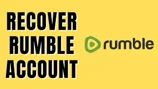 How To Recover Rumble Account