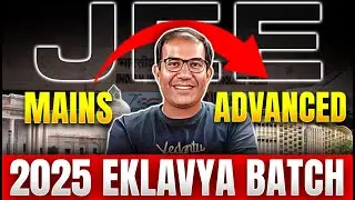 Eklavya 2025 Launch | Ultimate Rank Booster Batch | JEE Advanced | Vinay Shur Sir