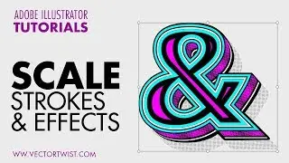 THE RIGHT WAY TO SCALE: How to Scale Strokes and Effects in Illustrator