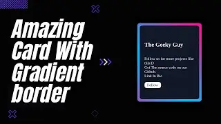 Creative Card Animation With Gradient Border || CSS & HTML