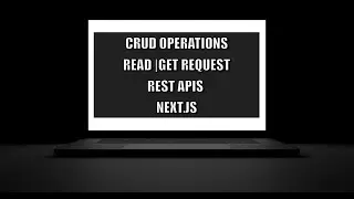 Next.js Tutorial #30 - Handling GET Requests | CRUD Operations & REST API