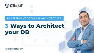 Multi tenant Database Architecture: 3 ways to build a Database Multi tenancy for a SaaS application