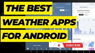 The best 3 weather apps for Android