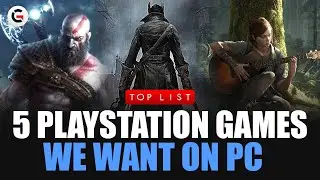 5 PlayStation Games We Want on PC | Gaming Instincts