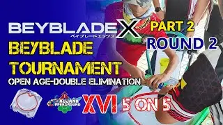 BEYBLADE X TOURNAMENT 5 ON 5 PART 2 ROUND 2 SAUJANA UPPERGROUND XVI | KUCHING (2024)