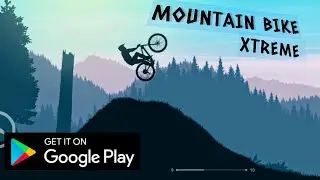 MOUNTAIN BIKE XTREME WALKTHROUGH GAMEPLAY