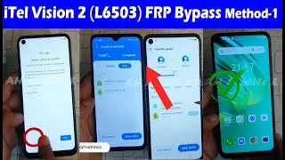 iTel Vision 2 (L6503) FRP Bypass Android 10 Method-1