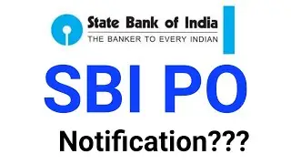 About SBI PO Notification 2021 ??