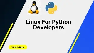 Linux Commands for Python Developers : An Overview of the Linux System