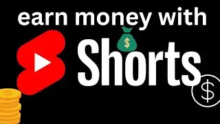 Earn money with YouTube #shorts