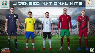 All Licensed National Kits 2021 || Euro 2020 || Copa America || Full Kits || PES 21 MOBILE/PC ||