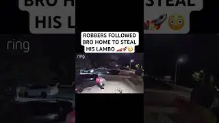ROBBERS FOLLOWED BRO HOME TO STEAL HIS LAMBO 🏎️🚀😳