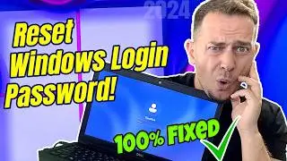How to Reset Forgotten Windows Password (Proven Method) 2024
