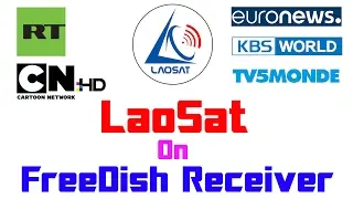 Laosat @128.5°E On Small Dish | Exiting Free Channels | In FreeDish Receiver