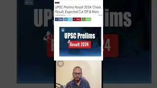 Prelims Result out : Cut Off ?#upsc2024