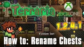 Terraria: How to Rename Chests - Xbox & Playstation 1.2.4.1
