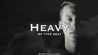 [FREE] Dark NF Type Beat ~ HEAVY ~ |  Cinematic Type Beat 2023