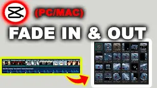 How to Fade In and Fade Out Video in CapCut PC - 2 METOD (Fast Edit Tutorial)