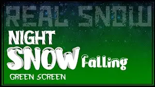Snow fall | Snow falling Green Screen | 4k