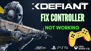 How To Fix Controller Not Working In XDefiant Game | 2024