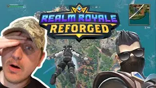 I’m BACK On REALM ROYALE Reforged!