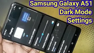Samsung a51 dark mode settings | How to enable dark mode in Samsung Galaxy A51