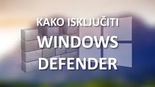 Kako isključiti Microsoft Defender Antivirus na Windows 10
