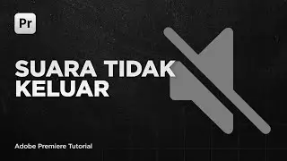 Cara Mengatasi Suara Yang Tidak Keluar di Adobe Premiere (Missing Dolby Audio Decoder)