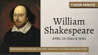 April 23 1564: Happy Birthday William Shakespeare | Tudor Minute