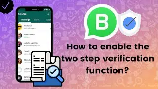 How to enable the two step verification function on WhatsApp Business?