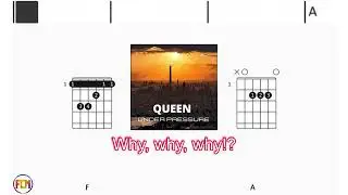 QUEEN Under Pressure FCN GUITAR CHORDS & LYRICS