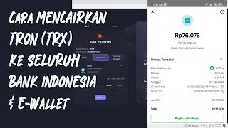 Cara Mencairkan Tron (TRX) Ke Seluruh Bank & E-Wallet Indonesia