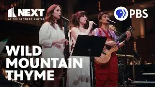 Laufey, dodie, and Jacob Collier perform 'Wild Mountain Thyme' with NSO | Next at the Kennedy Center