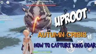 How to capture Giant Boar | Uproot Autumn Crisis | Genshin Impact