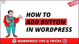 How to Add a Button in WordPress | 2022 | Elementor