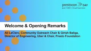 Welcome & Opening Remarks - Ali LeClerc, Community Outreach Chair & Girish Baliga