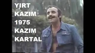 Kazım Kartal - Yırt Kazım 1975 - Film Müziği