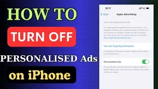How To Turn Off Personalised Ads on iPhone?